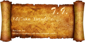 Tüske István névjegykártya